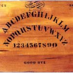 Are Ouija Boards Real Ghost Hunting Tools